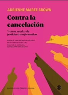 contra la cancelacion-adrienne maree brown-9791387639228