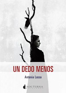 un dedo menos-antonia lassa-9791387690328