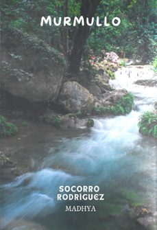 murmullo-socorro rodriguez (madhya)-9791387721428