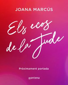 els ecos de la jude-joana marcus-9791387724528