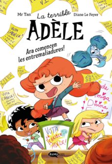 terrible adèle, la novel·la 2. ara comencen les entremaliadures!-9791387744328