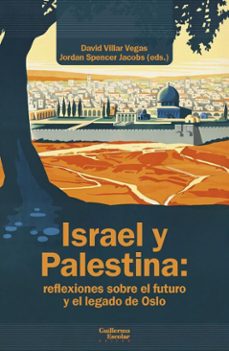 israel y palestina: reflexiones sobre el futuro y el legado de oslo (ebook)-9791387789428