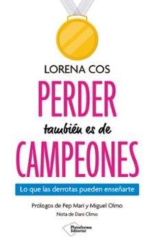 perder tambien es de campeones (ebook)-lorena cos-9791387813628