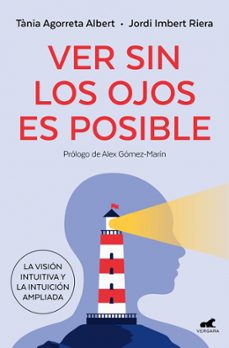 ver sin los ojos es posible-jordi imbert-tania agorreta-9791388038228