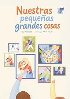 nuestras pequeñas grandes cosas-kitty kasaudo-9791388050428