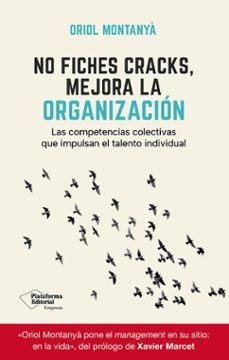 no fiches cracks, mejora la organizacion-oriol montanya-9791388080128