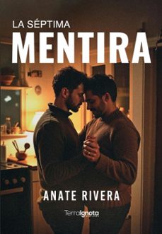 la septima mentira (ebook)-anate rivera-9791399048728