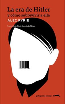 la era de hitler (ebook)-alec ryrie-9791399108828