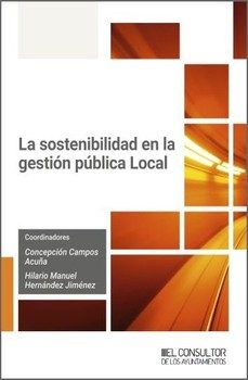 la sostenibilidad en la gestion publica local-maria concepcion campos acuña-9791399118728