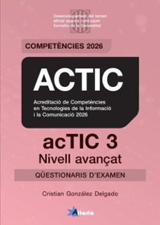 actic 3 - nivel avançat. qüestionaris 2026-cristian gonzalez delgado-9791399278828