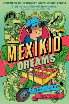 mexikid dreams: a graphic memoir (ebook)-pedro martin-9798217002528