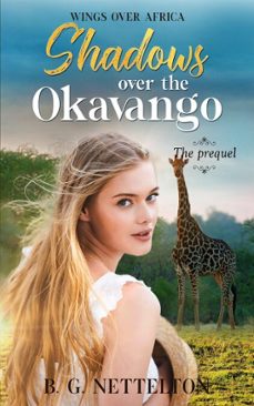 shadows over the okavango (ebook)-beverley oakley-b. g. nettelton-9798231051328