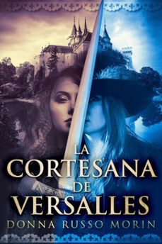 la cortesana de versalles-donna russo morin-9798232101428