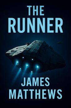 the runner (ebook)-james matthews-9798232152628