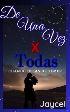 de una vez por todas - cuando dejas de temer (ebook)-9798232366728