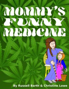 mommy's funny medicine (ebook)-russell barth-9798232628628
