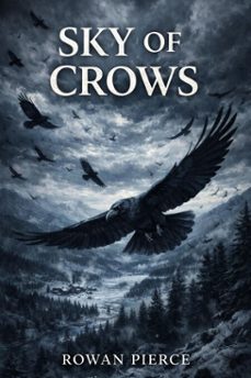 sky of crows (ebook)-rowan pierce-9798233027628