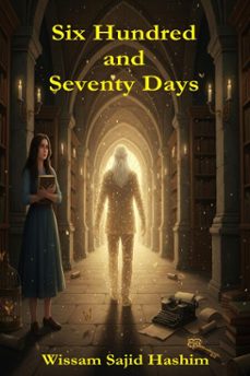 six hundred and seventy days (ebook)-wissam hashim-9798233372728