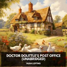 doctor dolittle's post office (unabridged) (audiolibro)-9798330001828