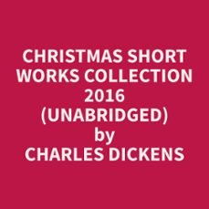 christmas short works collection 2016 (unabridged) (audiolibro)-9798330018628