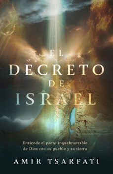 el decreto de israel / israel's edict (ebook)-amir tsarfati-9798890982728