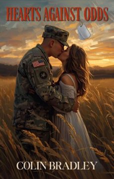 hearts against odds (ebook)-colin bradley-9798993559728
