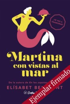 martina con vistas al mar (ejemplar firmado por la autora)-elisabet benavent-2910019398938