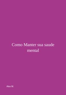 manter a saude mental-alex m.-3410006256238