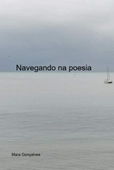 navegando na poesia (ebook)-mara gonçalves-3410006604138