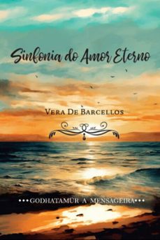 sinfonia do amor eterno-vera de barcellos-3410007103838