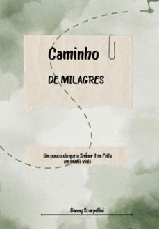caminho de milagres (ebook)-daniela scarpellini-3410007758038
