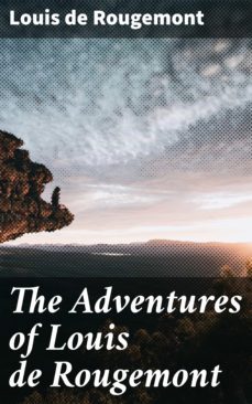the adventures of louis de rougemont (ebook)-4064066196738