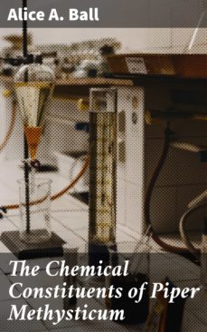 the chemical constituents of piper methysticum (ebook)-alice a. ball-4064066425838