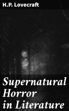 supernatural horror in literature (ebook)-h.p. lovecraft-4066338084538