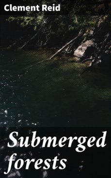 submerged forests (ebook)-clement reid-4066339536838