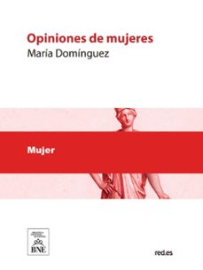 opiniones de mujeres (ebook)-maria dominguez-4099995625738