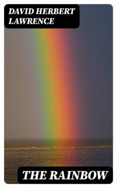 the rainbow (ebook)-david herbert lawrence-8596547086338