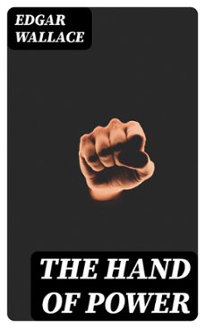 the hand of power (ebook)-edgar wallace-8596547423638