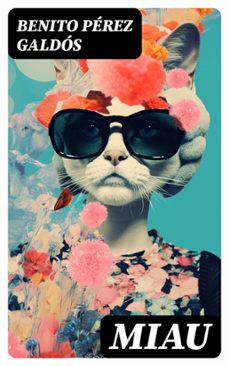 miau (ebook)-benito perez galdos-8596547719038
