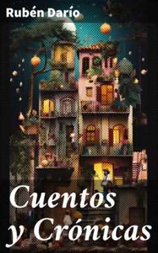 cuentos y cronicas (ebook)-ruben dario-8596547818038