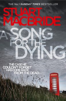 a song for the dying-stuart macbride-9780007344338