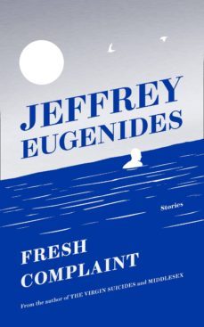 fresh complaint-jeffrey eugenides-9780008243838