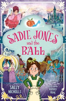sadie jones and the ball (ebook)-sally nicholls-9780008801038