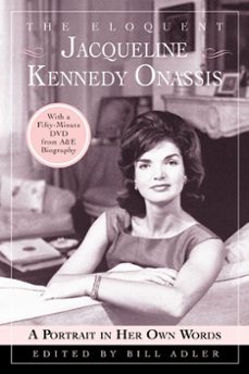 the eloquent jacqueline kennedy onassis (ebook)-bill adler-9780061873638