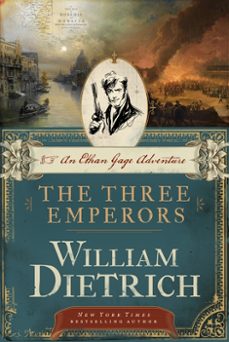 the three emperors (ebook)-william dietrich-9780062194138
