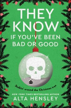 they know if you've been bad or good (ebook)-alta hensley-9780063569638
