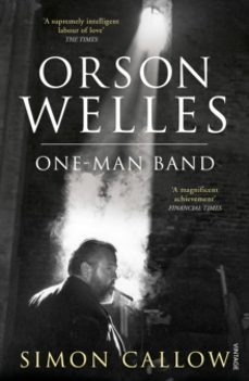 orson welles, volume 3-simon callow-9780099502838