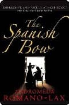 the spanish bow-9780099504238