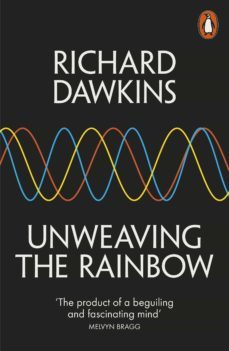 unweaving the rainbow-richard dawkins-9780141937038