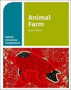 oxford literature companions: animal farm-george orwell-9780198304838